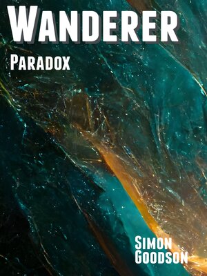 cover image of Wanderer--Paradox